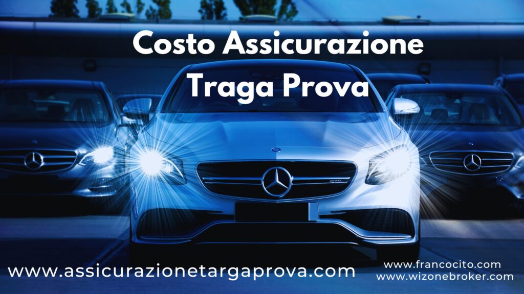 Costo Assicurazione Targa Prova