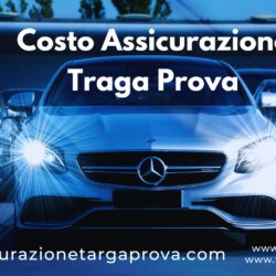 Costo Assicurazione Targa Prova